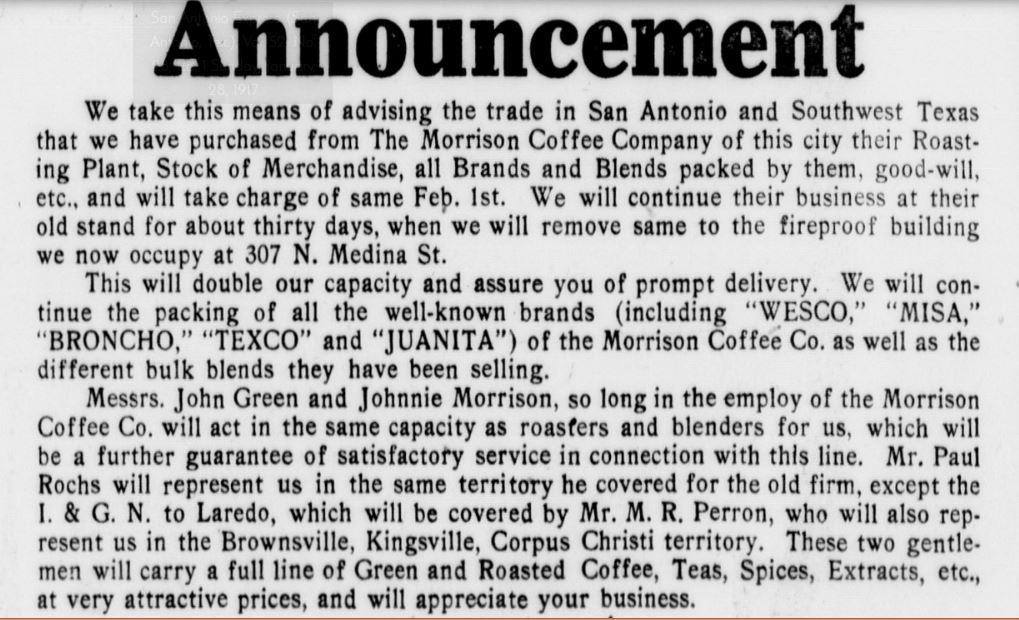 “Announcement”: purchase of Morrison roasting plant, brands Wesco through Juanita, move to 307 N. Medina